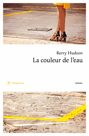 La couleur de l'eau de Kerry Hudson