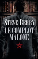 lisez le premier chapitre de Le complot Malone (parution le )