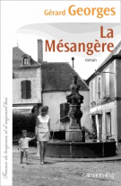 lisez le premier chapitre de La mésangère (parution le )