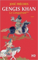 lisez le premier chapitre de Gengis Khan - Le conquérant (parution le )