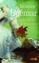 lisez le premier chapitre de Le fard et le poison (parution le )