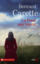 lisez le premier chapitre de La fosse aux louves (parution le )