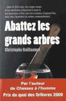 lisez le premier chapitre de Abattez les grands arbres (parution le )