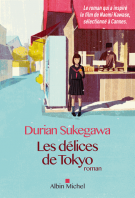lisez le premier chapitre de Les délices de Tokyo (parution le )