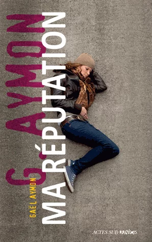 Ma réputation de Gaël Aymon