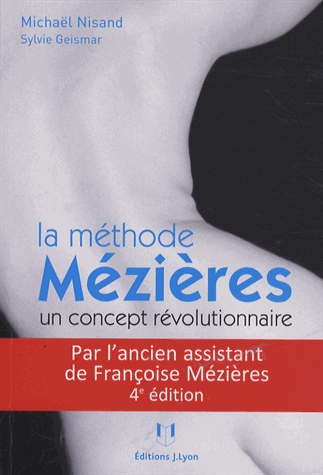 La méthode Mézières, un concept révolutionnaire de Michaël Nisand