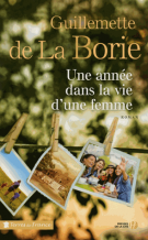 lisez le premier chapitre de Une année dans la vie d'une femme (parution le )