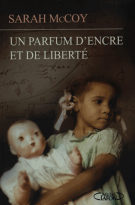 lisez le premier chapitre de Un parfum d'encre et de la liberté (parution le )