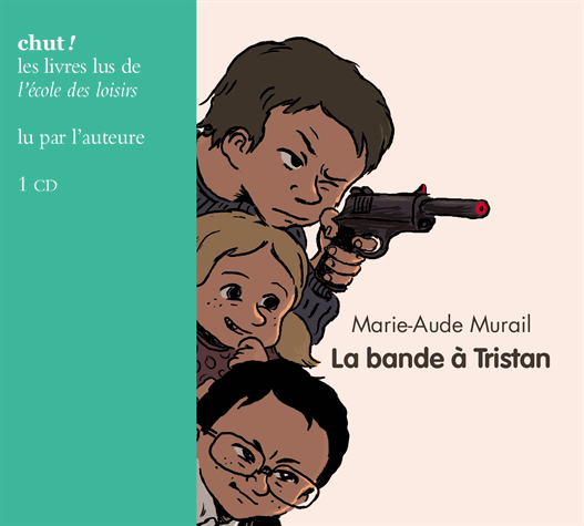 La bande à Tristan de Marie-Aude  Murail