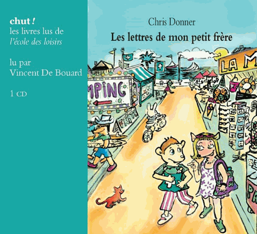 Les lettres de mon petit frère de Chris Donner