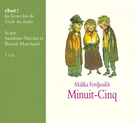 Minuit-Cinq  de Malika Ferdjoukh
