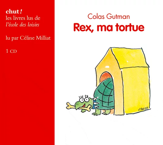 Rex, ma tortue de Colas Gutman