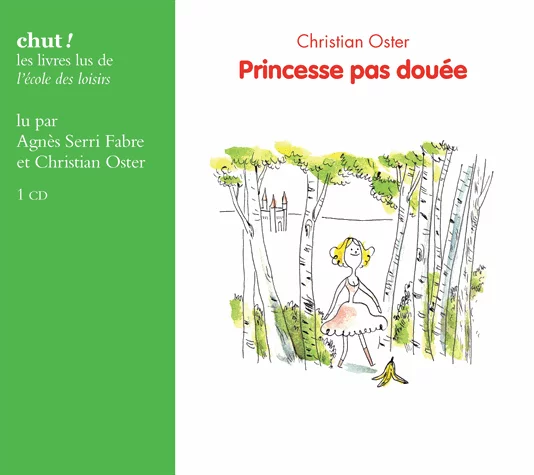 Princesse pas douée de Christian  Oster