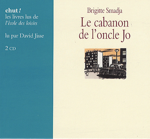 Le cabanon de l'oncle Jo de Brigitte  Smadja