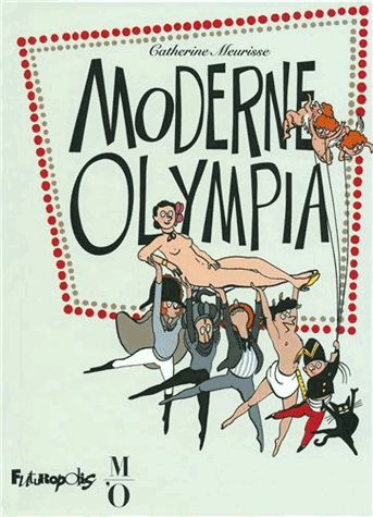Moderne Olympia  de Catherine Meurisse