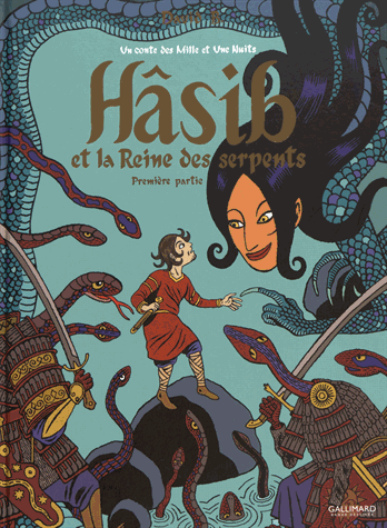 Hâsib et la reine des serpents - Première partie de David B.