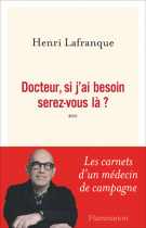 lisez le premier chapitre de Docteur, si j'ai besoin serez-vous là ? (parution le )