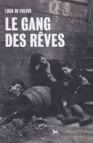 lisez le premier chapitre de Le gang des rêves   (parution le )