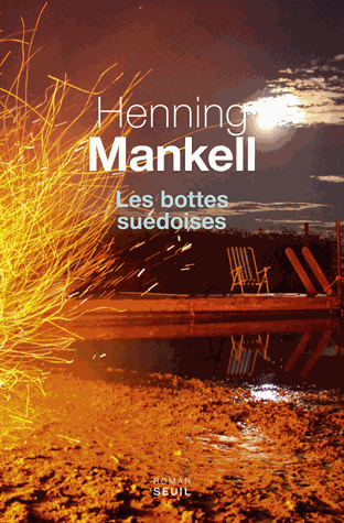 Les bottes suédoises de Henning Mankell