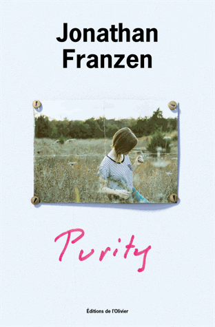 Purity de Jonathan  Franzen