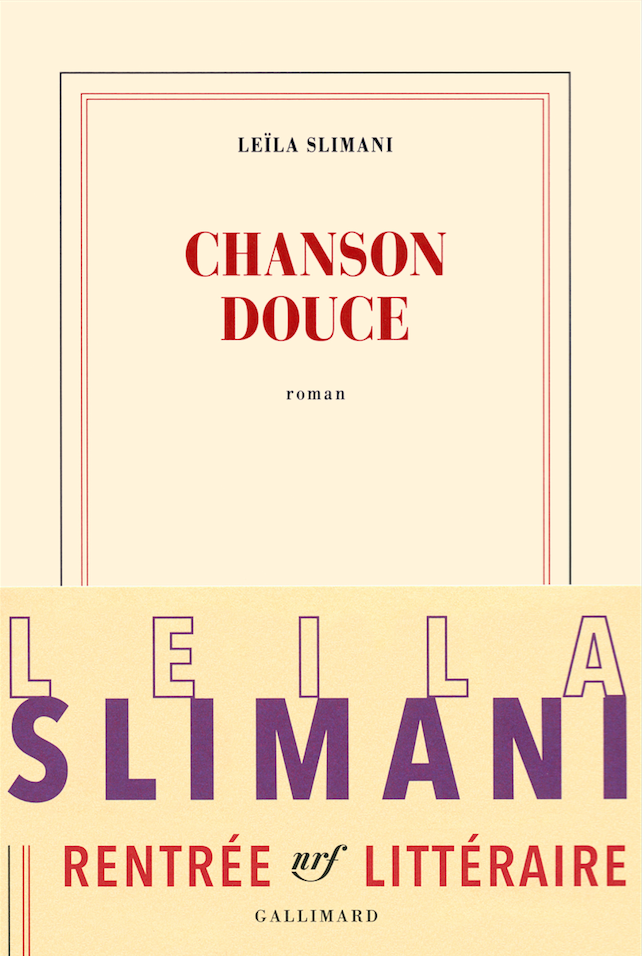 Chanson douce de Leïla Slimani