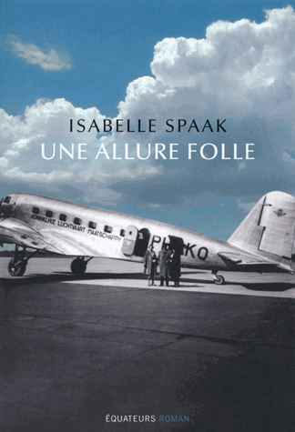 Une allure folle de Isabelle Spaak