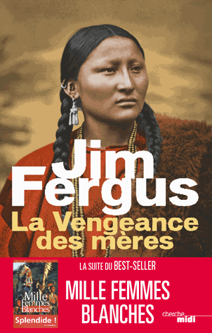 La vengeance des mères de Jim Fergus