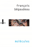 lisez le premier chapitre de Molécules (parution le )