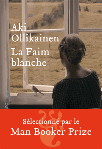 La faim blanche de Aki Ollikainen