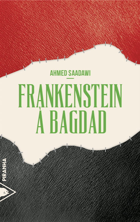 Frankenstein à Bagdad de Ahmed Saadawi