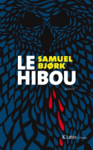 lisez le premier chapitre de Le hibou (parution le )