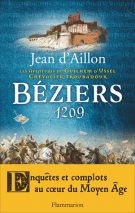 lisez le premier chapitre de Béziers - 1209 (parution le )