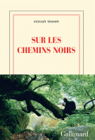lisez le premier chapitre de Sur les chemins noirs (parution le )