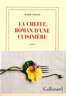 lisez le premier chapitre de La Cheffe, roman d'une cuisinière (parution le )