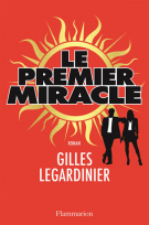 lisez le premier chapitre de Le premier miracle (parution le )