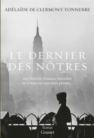 lisez le premier chapitre de Le dernier des nôtres  - Une histoire d'amour interdite au temps où tout était permis (parution le )