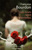 lisez le premier chapitre de Les roses sont éternelles (parution le )