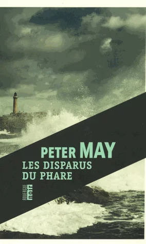 Les disparus du phare de Peter May