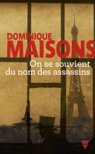 lisez le premier chapitre de On se souvient du nom des assassins (parution le )