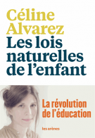 lisez le premier chapitre de Les lois naturelles de l'enfant (parution le )
