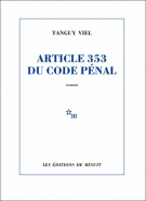 lisez le premier chapitre de Article 353 du code pénal (parution le 2017-01-03)