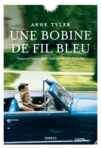 Une bobine de fil bleu de Anne Tyler