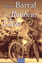 lisez le premier chapitre de Le bonheur de Lucia (parution le )
