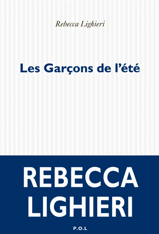 Les garçons de l'été de Rebecca Lighieri