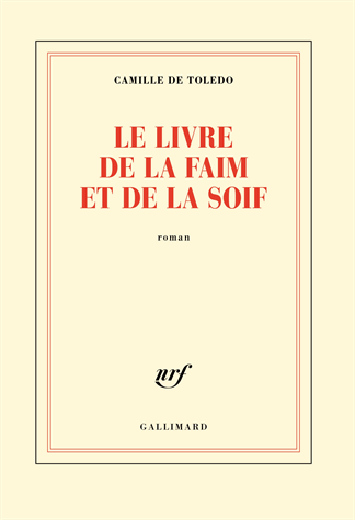 Le livre de la faim et de la soif de Camille de Toledo