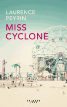 lisez le premier chapitre de Miss Cyclone (parution le )