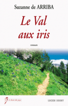 lisez le premier chapitre de Le Val aux iris (parution le )
