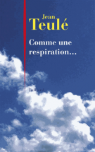 lisez le premier chapitre de Comme une respiration...                 (parution le )