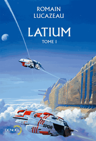 Latium - Tome 1 de Romain Lucazeau