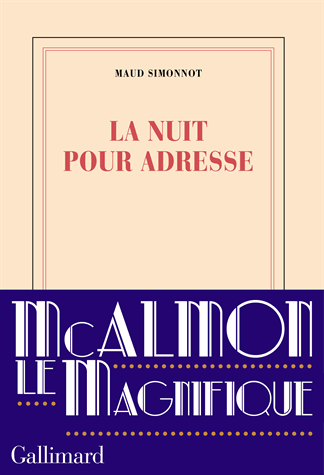 La nuit pour adresse de Maud Simonnot
